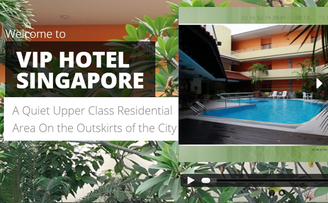 VIP Hotel Singapore